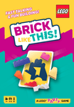 Brick Like This!