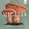 Thumbnail for Mycelia